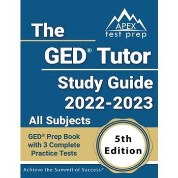 The GED Tutor Study Guide 2022 - 2023 All Subjects
