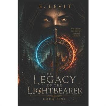 The Legacy Of The Lightbearer
