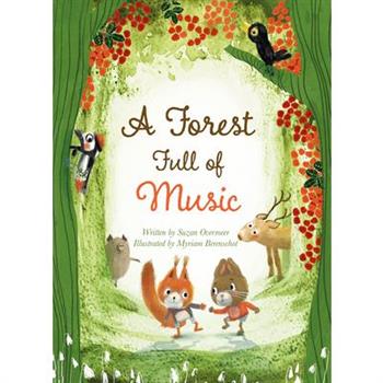 A Forest Full of Music