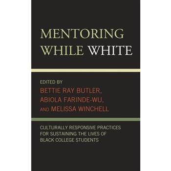 Mentoring While White