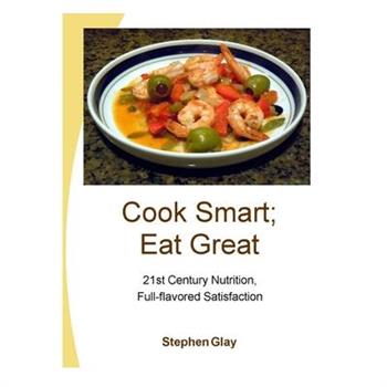Cook Smart; Eat Great