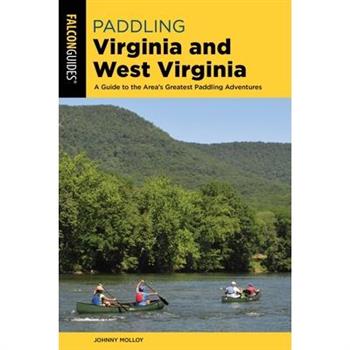 Paddling Virginia and West Virginia