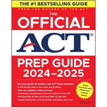The Official ACT Prep Guide 2024-2025