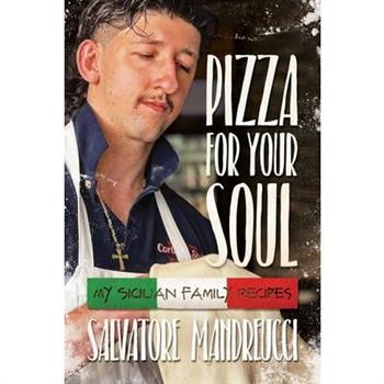 Pizza for Your Soul