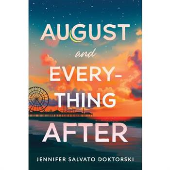 August and Everything After