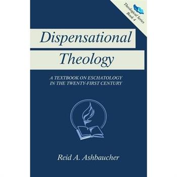 Dispensational Theology
