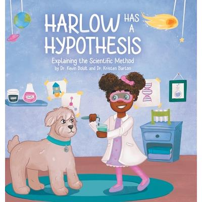 Harlow Has a Hypothesis