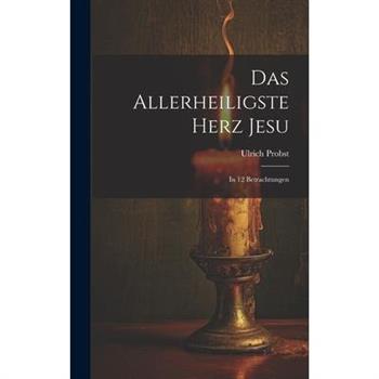 Das Allerheiligste Herz Jesu
