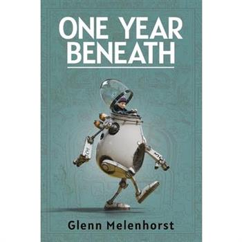 One Year Beneath
