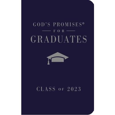 God's Promises for Graduates: Class of 2023 - Navy NKJV