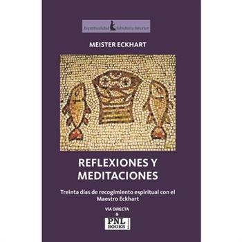 Reflexiones Y Meditaciones