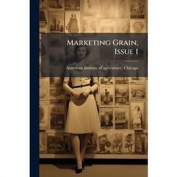Marketing Grain, Issue 1