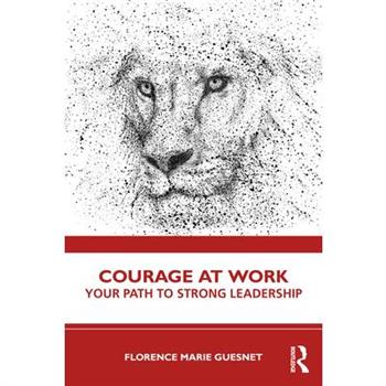 Courage at Work