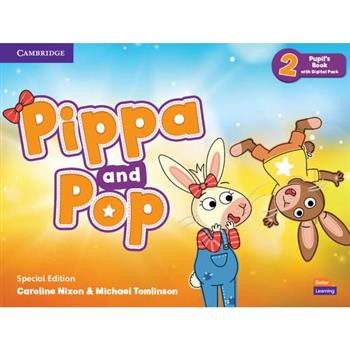 Pippa and Pop Level 2 Pupil’s Book with Digital Pack Special Edition
