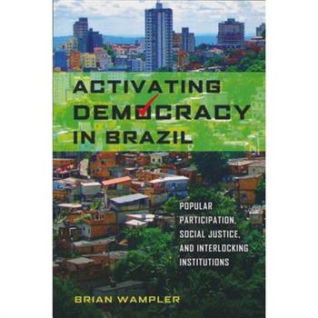 Activating Democracy in Brazil