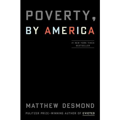 Poverty, by America