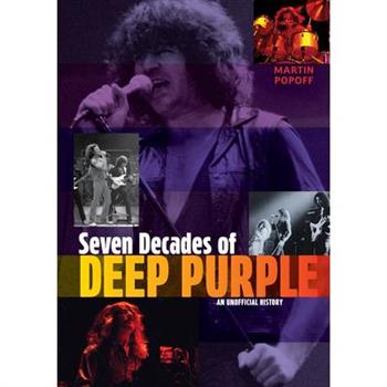 Seven Decades of Deep Purple