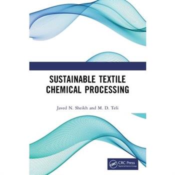 Sustainable Textile Chemical Processing