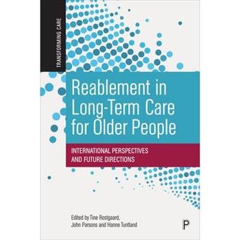 Reablement in Long-Term Care for Older People