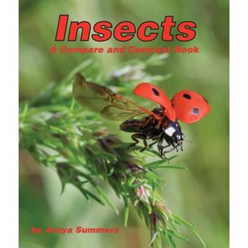 Insects: A Compare and Contrast Book