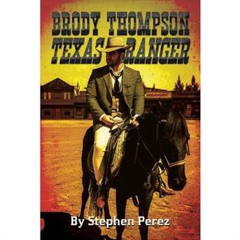 Brody Thompson Texas Ranger