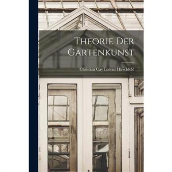Theorie Der Gartenkunst