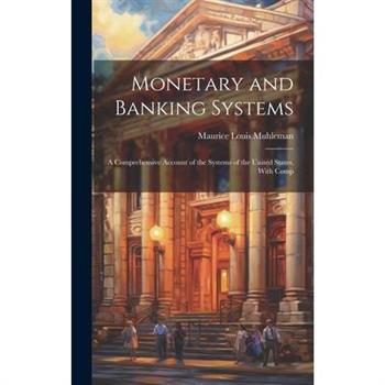 Monetary and Banking Systems