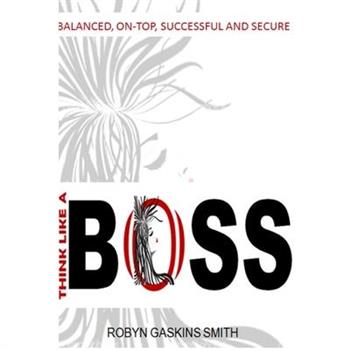 Think Like a BOSS