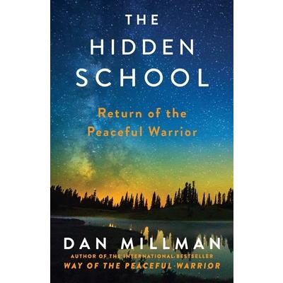 The Hidden School: Return Of The Peaceful Warrior隱藏的學校