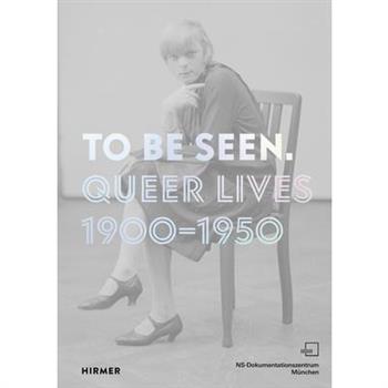 To Be Seen