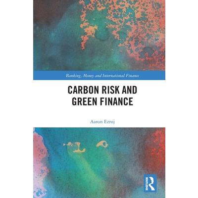 Carbon Risk and Green Finance