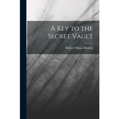 A Key to the Secret Vault