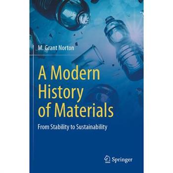 A Modern History of Materials