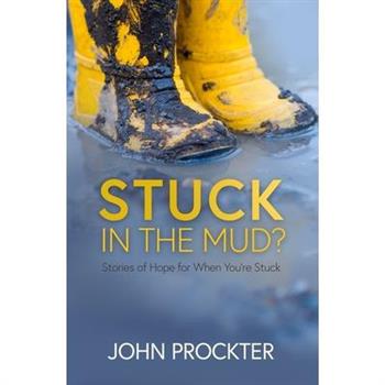 Stuck in the Mud