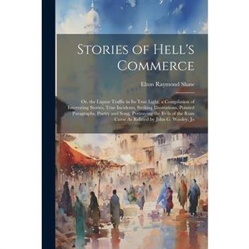 Stories of Hell's Commerce