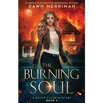 The Burning Soul
