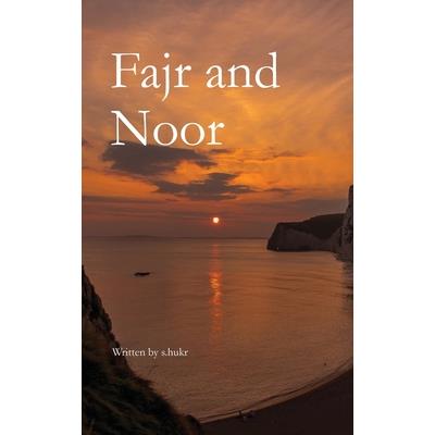 Fajr and Noor
