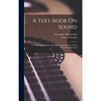 A Text-Book On Sound