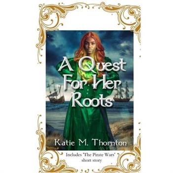 A Quest for Her Roots