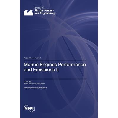 Marine Engines Performance and Emissions II