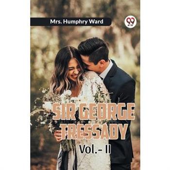 Sir George Tressady Vol.-II