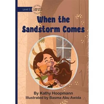 When the Sandstorm Comes