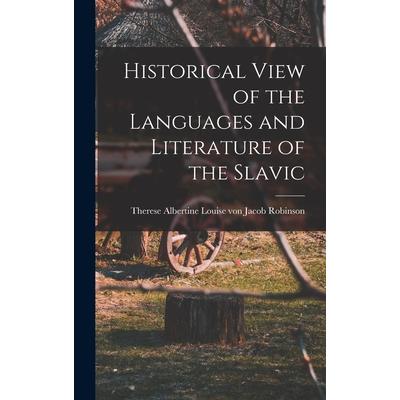 Historical View of the Languages and Literature of the Slavic