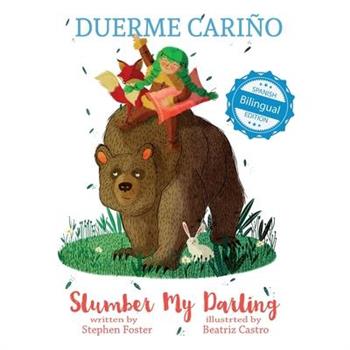 Slumber My Darling / Duerme Cari簽o
