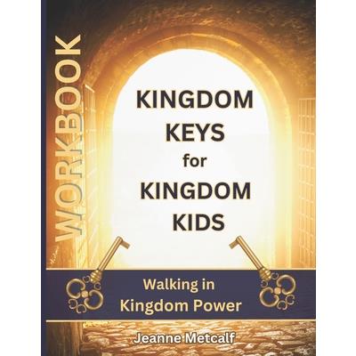 Kingdom Keys for Kingdom Kids