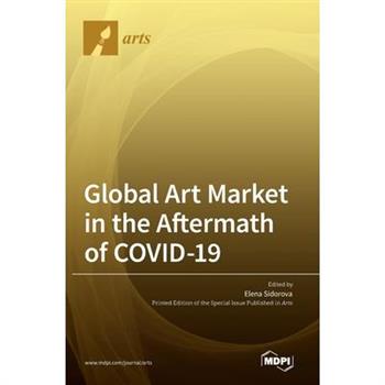 Global Art Market in the Aftermath of COVID-19