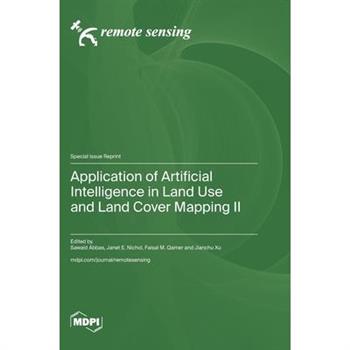 Application of Artificial Intelligence in Land Use and Land Cover Mapping II