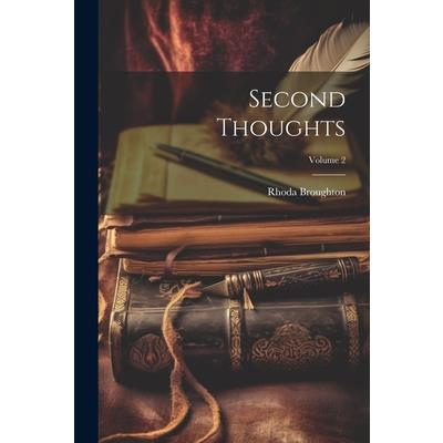 Second Thoughts; Volume 2