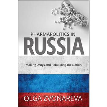 Pharmapolitics in Russia