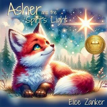 Asher and the Spirit's Light